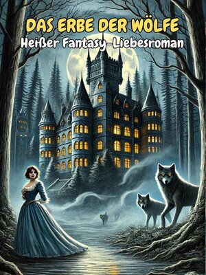 cover image of Das Erbe der Wölfe